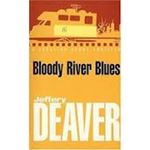 Picture of Bloody river blues-Jeffery Deaver