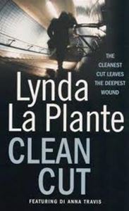 Picture of Clean Cut - Lynda La Plante