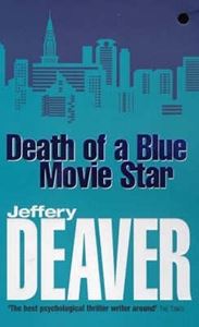 Picture of Death of a Blue Movie Star-Jeffery Deaver