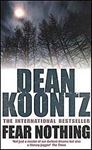 Picture of Fear Nothing  - Dean Koontz