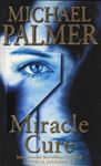 Picture of Miracle Cure - Michael Palmer