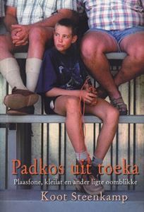 Picture of Padkos uit Toeka - Koot Steenkamp