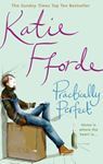 Picture of Practically Perfect - Katie Fforde