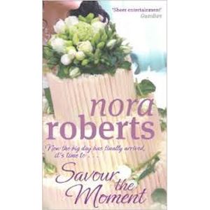 Picture of Savour the Moment - Nora Roberts