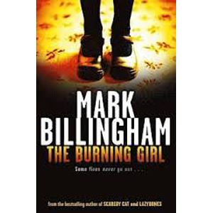 Picture of The Burning Girl - Mark Billingham