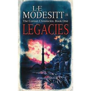 Picture of The Corean Chronicles: Book 1 - Legacies - L.E. Modesitt