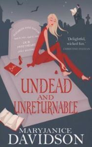 undead and unreturnable