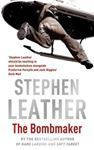 Picture of The Bombmaker - Stephen Leather