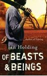 Picture of Of Beasts and Beings - Ian Holding