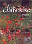 Picture of Wonderful Waterwise Gardening - Ernst van Jaarsveld