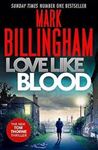 Picture of Love like Blood - Mark Billingham