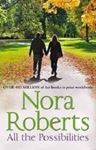 Picture of All the Possibilities - Nora Roberts