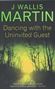 Picture of Dancing with the Uninvited Guest -Julia Wallis Martin