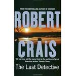 Picture of The Last Detective - Robert Crais