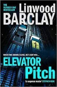 Picture of Elevator Pitch - Linwood Barclay