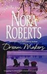 Picture of Dream Makers - Nora Roberts