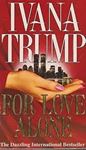 Picture of For Love Alone-Ivana Trump