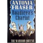 Picture of Boadicea's Chariot: the Warrior Queens-Antonia Fraser