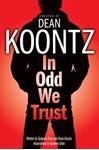 Picture of In Odd We Trust  - Dean Koontz