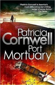 Picture of Port Mortuary - Patricia Cornwell