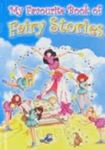 Picture of My Favourite Book of Fairy Stories