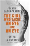 Picture of The Girl Who Takes an Eye for an Eye - David Lagercrantz