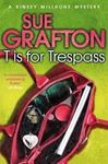 Picture of T is for Trespass - Sue Grafton