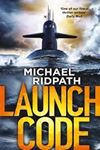 Picture of Launch Code - Michael Ridpath