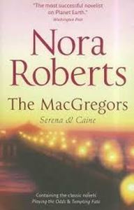 Picture of The MacGregors: Serena & Caine - Nora Roberts