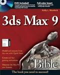 Picture of 3ds Max 9: Bible - Kelly L. Murdock