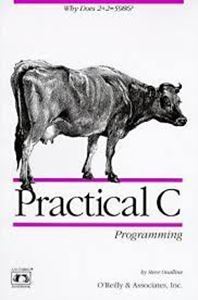 Picture of Practical C Programming - Steve Oualline