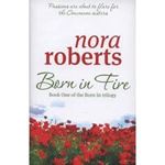 Picture of Born in Fire - Nora Roberts