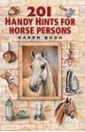 Picture of 201 Handy Hints for Horse Persons - Karen Bush