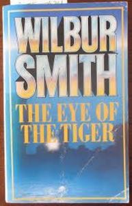 Picture of The Eye of the Tiger - Wilbur Smith