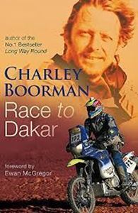 Picture of Race to Dakar - Charley Boorman